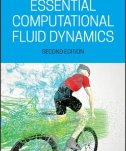 Essential Computational Fluid Dynamics (2nd Edition)