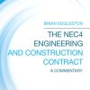 The NEC4 Engineering and Construction Contract (3rd Edition)