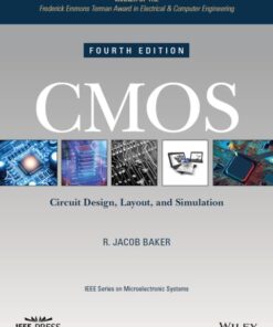 CMOS: Circuit Design, Layout, and Simulation (4th Edition)