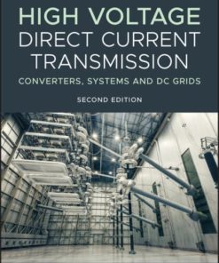 High Voltage Direct Current Transmission (2nd Edition)
