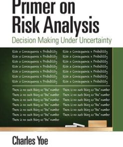 Primer on Risk Analysis (2nd Edition)