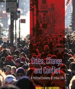 Cities, Change, and Conflict (5th Edition)