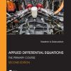 Applied Differential Equations: The Primary Course (2nd Edition)