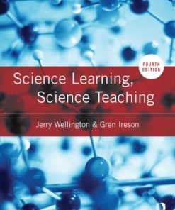 Science Learning, Science Teaching (4th Edition)