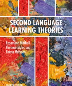 Second Language Learning Theories (4th Edition)