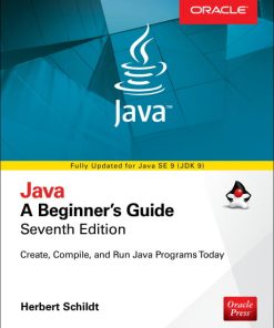 Java: A Beginner’s Guide (7th Edition)