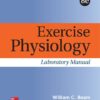Exercise Physiology Laboratory Manual (8th Edition)