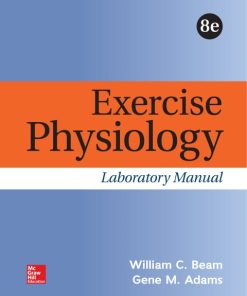 Exercise Physiology Laboratory Manual (8th Edition)
