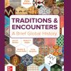 Traditions & Encounters: A Brief Global History (5th Edition)
