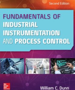 Fundamentals of Industrial Instrumentation and Process Control (2nd Edition)