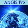 Mastering ArcGis Pro (2nd Edition)