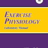 Exercise Physiology Laboratory Manual (9th Edition)