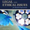 Legal and Ethical Issues for Health Professionals (5th Edition)