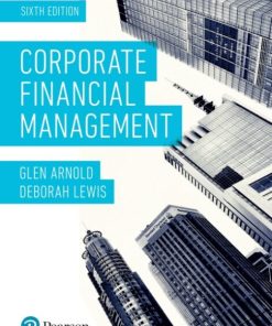 Corporate Financial Management (6th Edition)