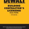 DEWALT Building Contractor’s Licensing Exam Guide (5th Edition)