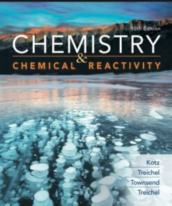 Chemistry and Chemical Reactivity (10th Edition)