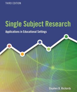 Single Subject Research (3rd Edition)