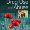 Drug Use and Abuse (8th Edition)