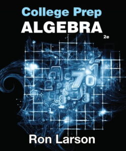 College Prep Algebra (2nd Edition)