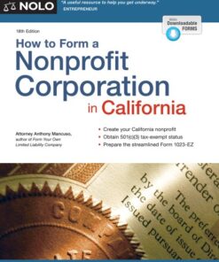How to Form a Nonprofit Corporation in California (18th Edition)
