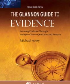 Glannon Guide to Evidence (2nd Edition)