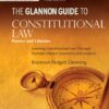 Glannon Guide to Constitutional Law (3rd Edition)
