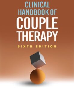 Clinical Handbook of Couple Therapy (6th Edition)