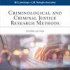 Criminological and Criminal Justice Research Methods (2nd Edition)