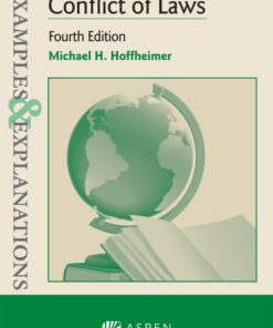 Examples & Explanations for Conflict of Laws (4th Edition)