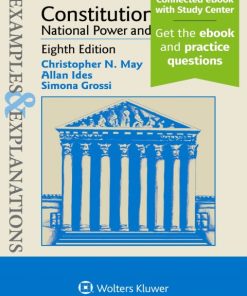 Examples & Explanations for Constitutional Law (8th Edition)