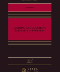 Defining and Acquiring Interests in Property (2nd Edition)