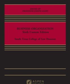 Business Organization: Custom Edition (6th Edition)