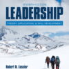 Leadership: Theory, Application, & Skill Development (7th Edition)