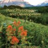 Plant Physiology & Development (6th Edition)