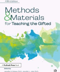 Methods and Materials for Teaching the Gifted (5th Edition)