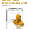 AutoCAD 2020 Tutorial Second Level 3D Modeling (13th Edition)