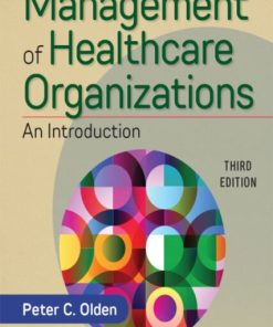Management of Healthcare Organizations (3rd Edition)