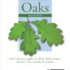 The Ecology and Silviculture of Oaks (3rd Edition)