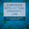 European Intellectual Property Law (2nd Edition)