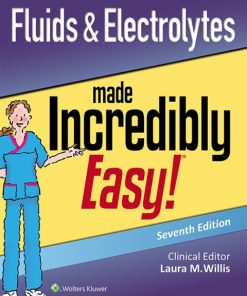 Fluids & Electrolytes Made Incredibly Easy! (7th Edition)