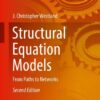 Structural Equation Models: From Paths to Networks (2nd Edition)