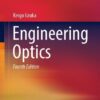 Engineering Optics (4th Edition)