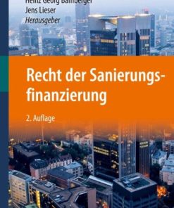 Recht der Sanierungsfinanzierung (2nd Edition)