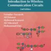 Introduction to Wireless Communication Circuits (2nd Edition)