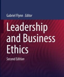 Leadership and Business Ethics (2nd Edition)