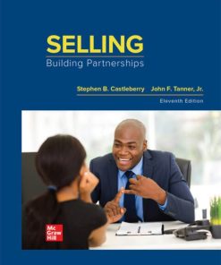 Selling: Building Partnerships (11th Edition)