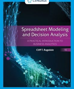 Spreadsheet Modeling & Decision Analysis (9th Edition)