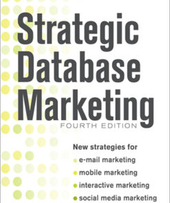 Strategic Database Marketing - 4th Edition