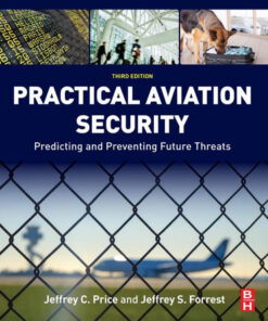Practical Aviation Security - 3rd Edition