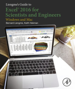 Liengme's Guide to Excel 2016 for Scientists and Engineers
